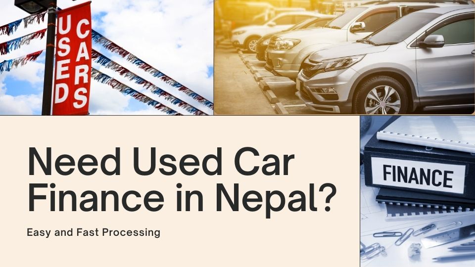 Used car finance in nepal
