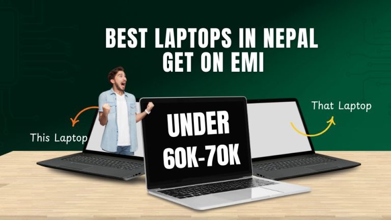 Best laptops in Nepal under 60k-70k