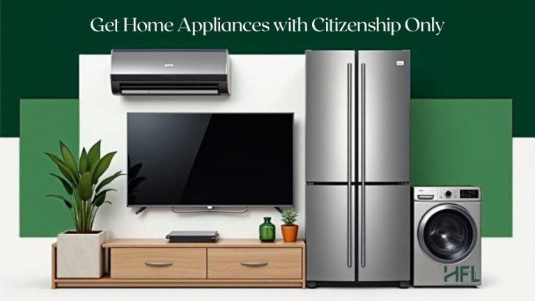 Home Appliances with Citizenship Only on EMI.