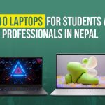 top 10 laptop in nepal